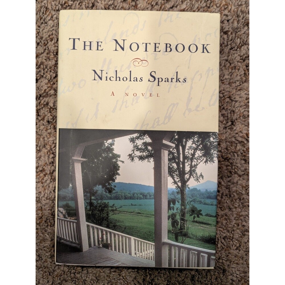 The Notebook by Nicholas Sparks (1996 Hardcover w/ Dust Jacket, First Edition)